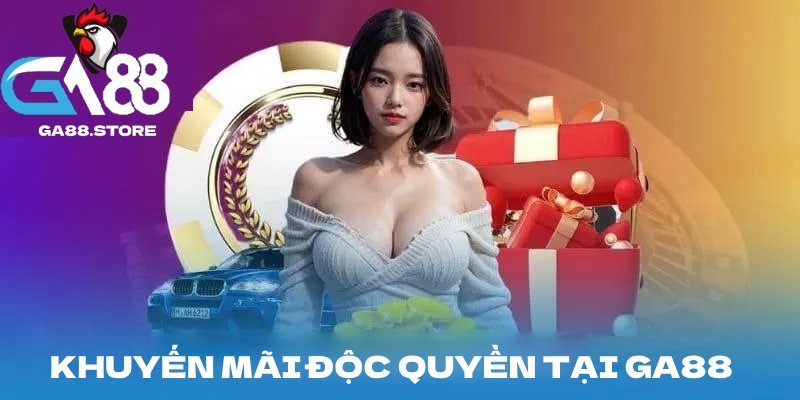 Khuyến mãi đặc quyền 