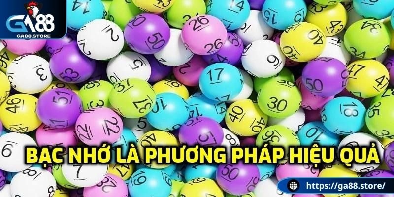 Bạc nhớ là phương pháp hiệu quả